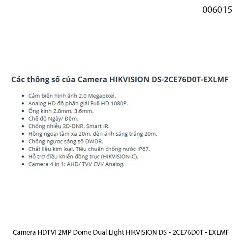 Camera Hikvision DS-2CE76D0T-EXLMF – Dome HDTVI 2MP – Smart Hybrid Light – Vỏ kim loại – IR 20m – Chính hãng – Full VAT