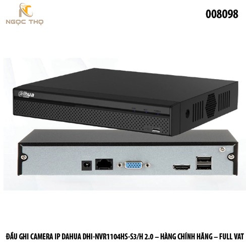 Đầu ghi hình IP Dahua DHI-NVR1104HS-S3/H 2.0 – 4 kênh – Không PoE – Hàng chính hãng – Full VAT