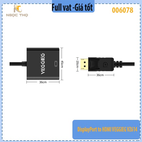 Bộ Chuyển Đổi DisplayPort Sang HDMI Veggieg VZ614 – Hỗ Trợ Full HD 1080p@60Hz – Hàng Chính Hãng – Full VAT