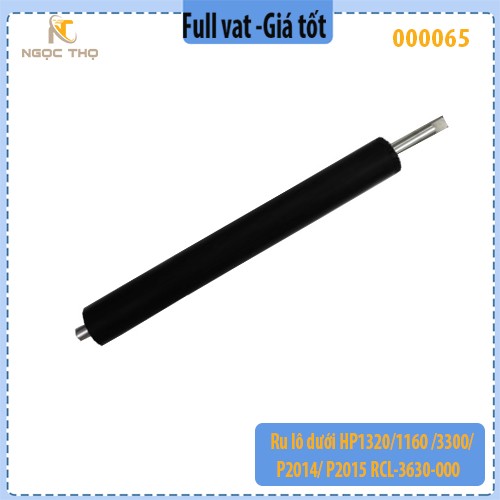 Ru lô dưới HP 1320 / 1160 / 3300 / P2014 / P2015 – Rulo ép  RCL-3630-000 – Full VAT