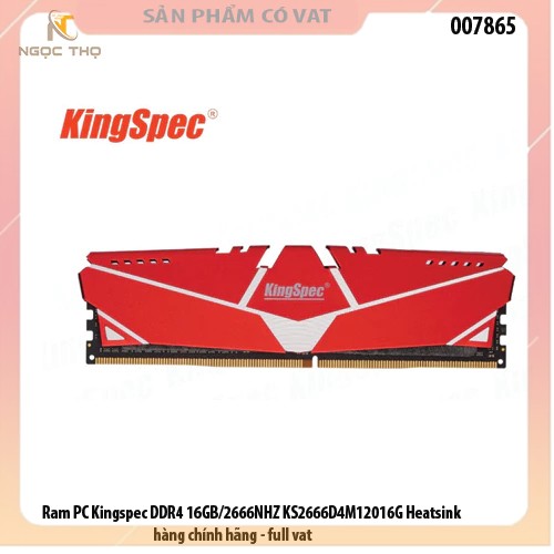 Ram PC Kingspec DDR4 16GB/2666NHZ KS2666D4M12016G Heatsink - hàng chính hãng - full vat