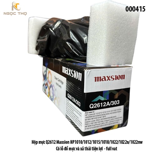 Hộp Mực Maxsion 12A – Model 12A / 303 / FX9  – Dùng Cho HP 1010 / 1012 Có Lỗ Đổ Mực & Xả Thải – Chính Hiệu – Full VAT