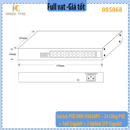 Switch POE ONV-H3024PF – Chia mạng poe - 24 cổng PoE+ Full Gigabit + 2 uplink SFP – PoE 250W – Chính hãng | Full VAT
