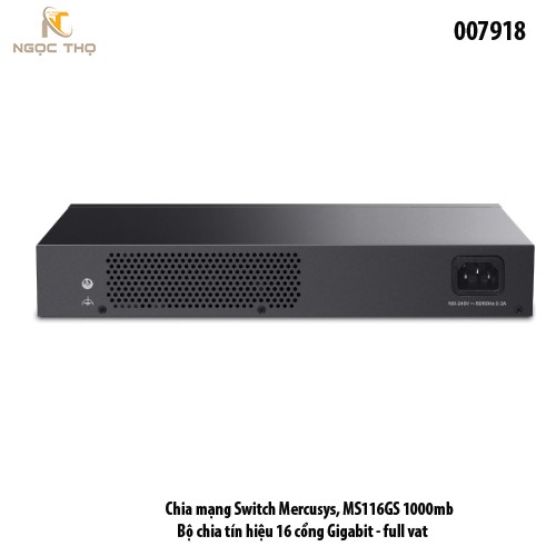 Switch Mercusys MS116GS – Bộ Chia Mạng 16 Cổng Gigabit 10/100/ 1000Mbps – Hiệu Suất Cao – Vỏ Kim Loại – Hàng Chính Hãng