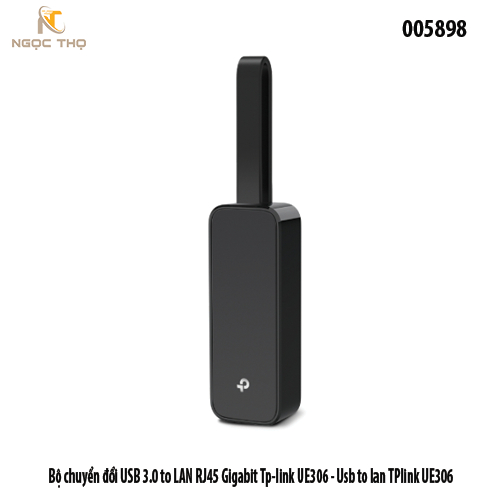 Bộ chuyển đổi USB 3.0 to LAN RJ45 Gigabit TP-Link UE306 – cắm là chạy – chính hãng – full VAT