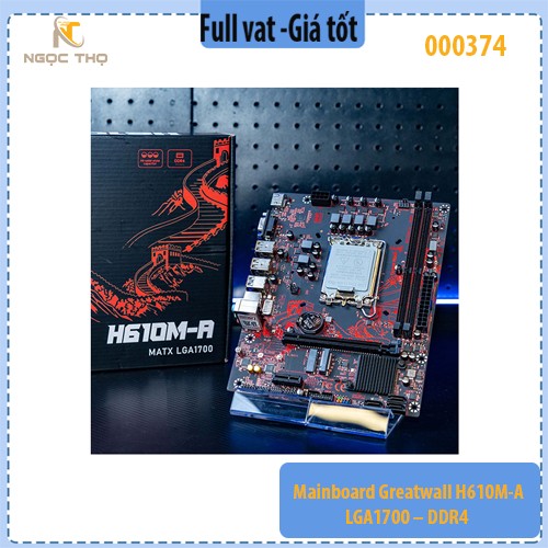 Mainboard Greatwall H610M‑A – LGA1700 – DDR4 2 khe (tối đa 64GB) – M.2 NVMe PCIe 3.0 x4 – PCIe 4.0 x16