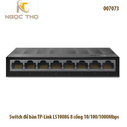 Switch để bàn TP-Link LS1008G 8 cổng 10/100/1000Mbps | Switch Gigabit LS1008G chính hãng giá rẻ