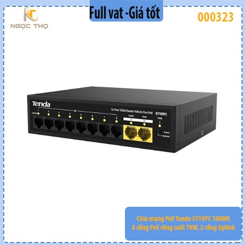 Chia mạng PoE Tenda S110PC – 8 cổng PoE+ | 2 uplink | 100Mbps | PoE 70W – Switch PoE – Chính hãng – Full VAT