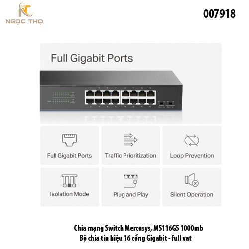 Switch Mercusys MS116GS – Bộ Chia Mạng 16 Cổng Gigabit 10/100/ 1000Mbps – Hiệu Suất Cao – Vỏ Kim Loại – Hàng Chính Hãng