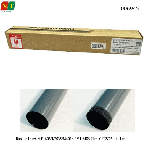 Bao Lụa Fuser Film HP LaserJet P1606N / P2035 / M401N – Mã RM1-6405-Film (CET2706) – Full VAT