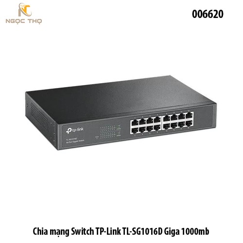 Switch TP-Link TL-SG1016D – Bộ Chia Mạng Tplink 16 Cổng Gigabit 10/100/1000Mbps – Plug & Play – Chính Hãng – Full VAT