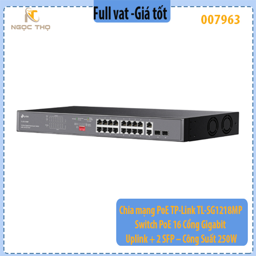 Chia mạng PoE TP-Link TL-SG1218MP – Switch PoE 16 Cổng Gigabit + 2 Uplink + 2 SFP – Công Suất 250W – Chính Hãng