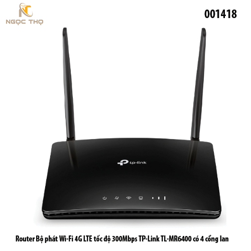 Bộ phát Router Wi-Fi 4G LTE TP-Link TL-MR6400 – Tốc độ 300Mbps – 4 cổng LAN – Chính hãng Full VAT – Bảo hành 24 tháng