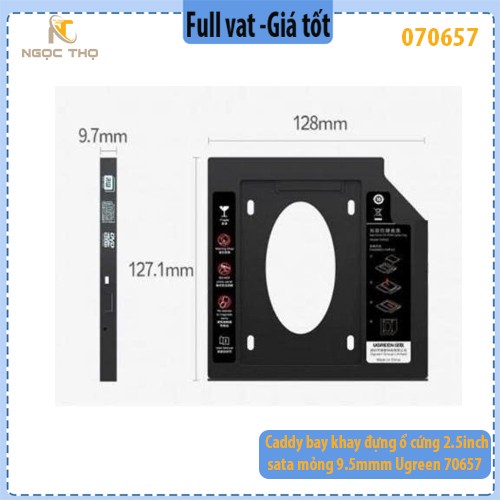 Caddy Bay 2.5 inch SATA 9.5mm Ugreen 70657 – Khay Đựng Ổ Cứng SSD / HDD – Chính Hãng – Full Vat