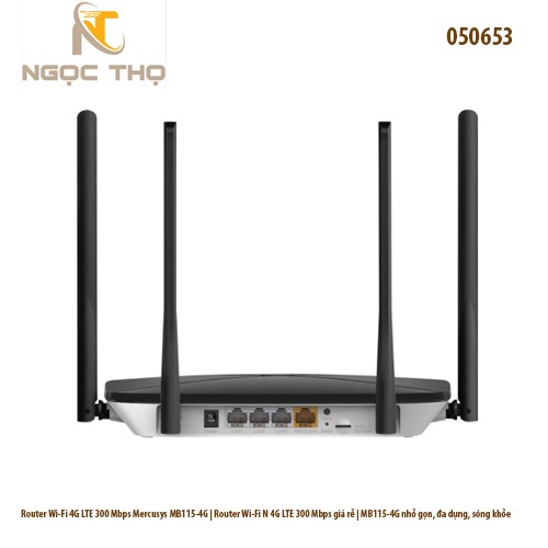 Router Wi-Fi 4G Mercusys MB115-4G – N 300Mbps (2.4GHz), 4 antenna, 3 LAN – Chính hãng – Full VAT – BH 24T