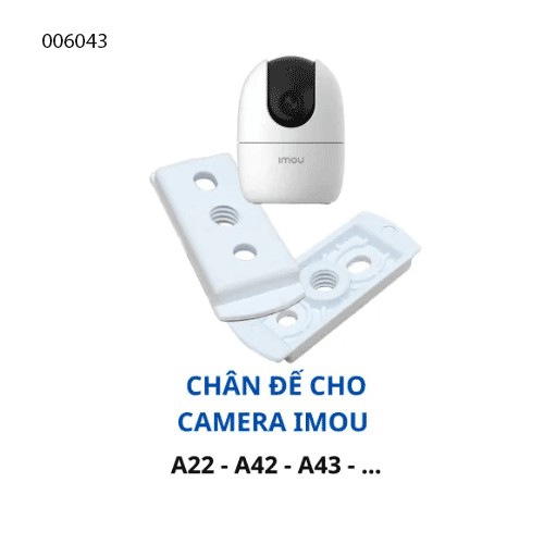 Chân đế camera Imou A22 A42 A43( CV )