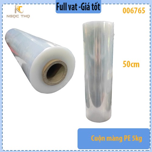 Cuộn Màng PE 5kg – Phi 52 × Rộng 50cm (Lõi 0.5kg)  Dẻo dai – Bám dính tốt – Quấn kiện hàng/pallet – Full VAT