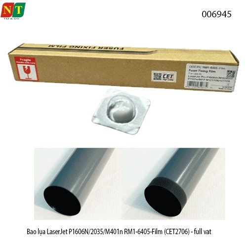 Bao Lụa Fuser Film HP LaserJet P1606N / P2035 / M401N – Mã RM1-6405-Film (CET2706) – Full VAT