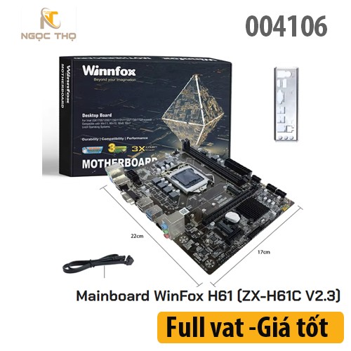 Mainboard WinnFox H61 (ZX-H61C V2.3) – DDR3 VGA HDMI | Bảng mạch chính WinnFox H61  – DDR3 | VGA + HDMI | Socke