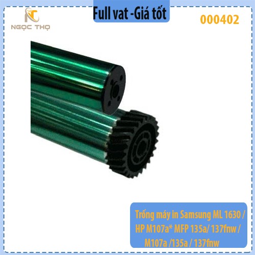 Trống máy in HP M107A / 135A / 137fnw | Samsung ML1630 / 1660 / 1666 / 1866 – Full VAT ( để ý cái đầu trống )
