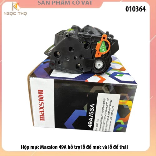 Hộp mực Maxsion Q5949A, Q7553A, 49A , 53A Canon CRG308/315/708 – In Sắc Nét, Đổ Mực Dễ Dàng, Tiết Kiệm Chi Phí
