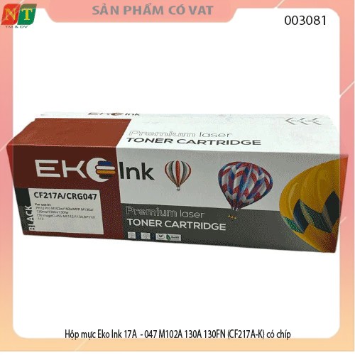 Hộp mực Eko Ink 17A - 047 M102A 130A 130FN (CF217A-K) có chíp hàng chính hiệu - full vat