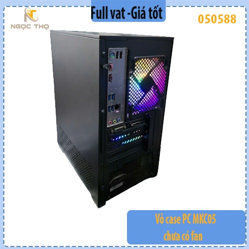 Vỏ case PC MKC05 chưa có fan – Mid‑Tower M‑ATX | Thép + Kính | Hỗ trợ 5 fan, VGA 280 mm | Case máy tính giá rẻ