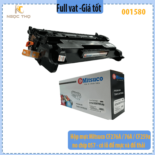 Hộp mực Mitsuco 76A CF276A CF259A Canon 057 – không chip – có lỗ đổ mực & xả thải – hàng mới 100% – full VAT