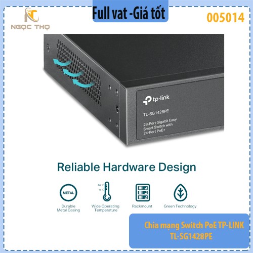 Chia mạng Switch PoE TP-LINK TL-SG1428PE – 28 cổng Gigabit (24 PoE+ 802.3af/at), PoE Budget 250W, 2× SFP –  Chính hãng