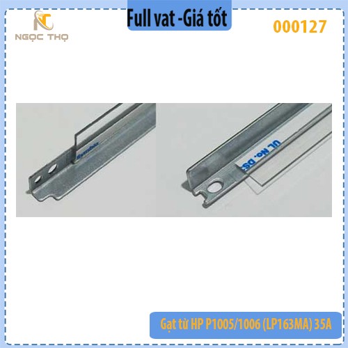 Gạt từ 35A cho HP P1005 / P1006 – tương thích 35A / 36A / 85A / 79A… – Full VAT
