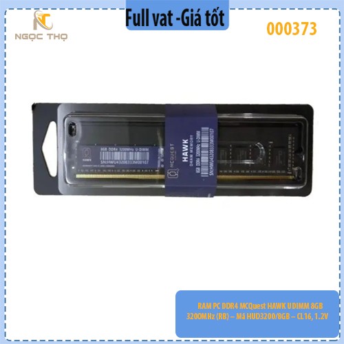 RAM PC DDR4 MCQuest HAWK UDIMM 8GB 3200MHz (RB) – Mã HUD3200/8GB – CL16, 1.2V – Chính hãng – Full VAT
