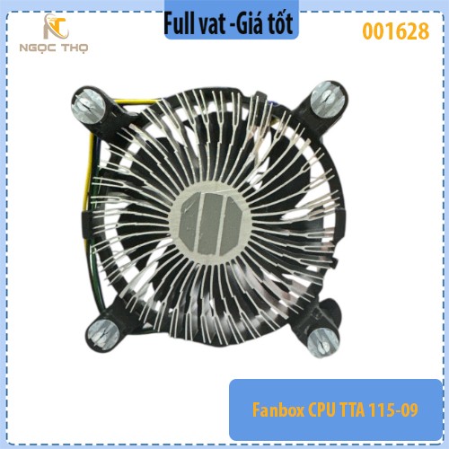 Quạt tản nhiệt CPU TTA115-09 – Fan box máy tính Socket LGA 1150 / 1151 / 1155 / 1156 / 1200 & 775 – PWM 4-pin.