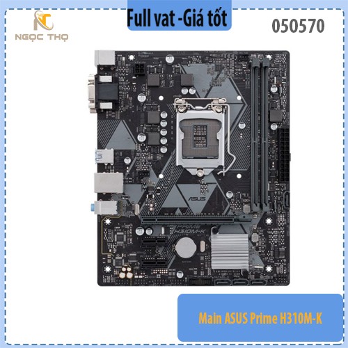 Main ASUS Prime H310M-K – Giá tốt, Hàng chính hãng, Full VAT