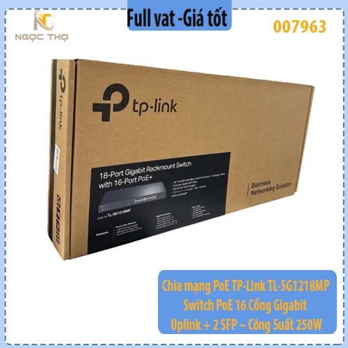 Chia mạng PoE TP-Link TL-SG1218MP – Switch PoE 16 Cổng Gigabit + 2 Uplink + 2 SFP – Công Suất 250W – Chính Hãng