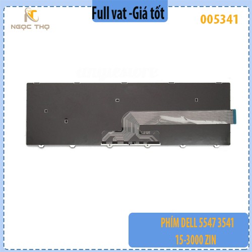 Bàn phím laptop dell  5547 3541 15-3000 ZIN - Keyboard Dell Inspiron 15-5547 / 3541 / 15-3000 Series (ZIN, có khung)