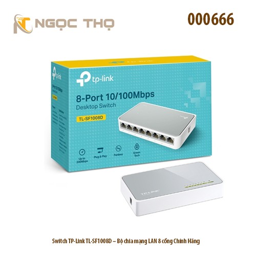 Switch TP-Link TL-SF1008D – Bộ Chia Mạng TP-link  8 Cổng 10/100Mbps – Vỏ Nhựa – Plug & Play – Hàng Chính Hãng