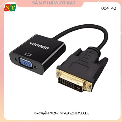 Dây DVI 24+1 sang VGA VEGGIEG VZ619 chính hãng , cáp chuyển DVI to VGA - full vat