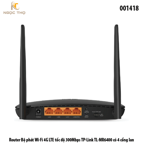 Bộ phát Router Wi-Fi 4G LTE TP-Link TL-MR6400 – Tốc độ 300Mbps – 4 cổng LAN – Chính hãng Full VAT – Bảo hành 24 tháng