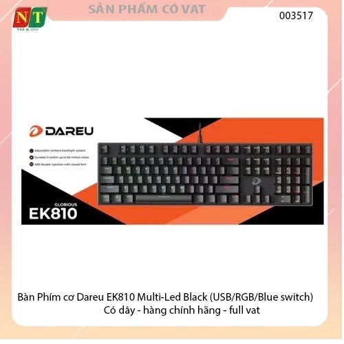 Bàn Phím cơ Dareu EK810 Multi-Led Black (USB/RGB/Blue switch) Có dây - hàng chính hãng - full vat