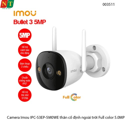 Camera WiFi Ngoài Trời iMOU IPC-S3EP-5M0WE (Bullet 3 5MP) – Full Color – Đàm Thoại 2 Chiều - hàng chính hãng - full vat