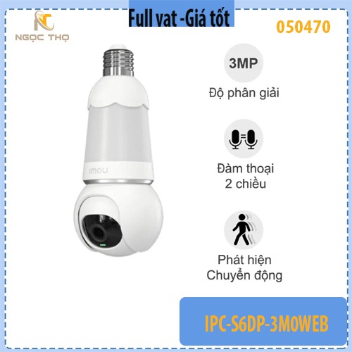 Camera Wifi IMOU trong nhà bóng đèn 3MP IPC-S6DP-3M0WEB