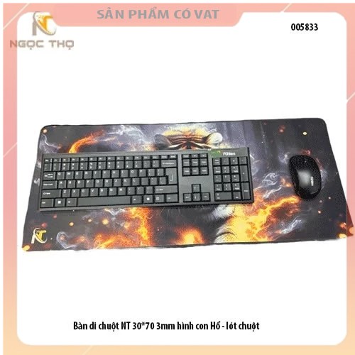 Bàn di chuột NT 30*70 3mm hình con Hổ - lót chuột