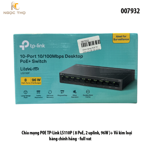 Switch PoE TP-Link LS110P – Chia mạng Poe LS110P 8 cổng PoE+ & 2 uplink 10/100Mbps – PoE 96W – Vỏ kim loại – Chính hãng