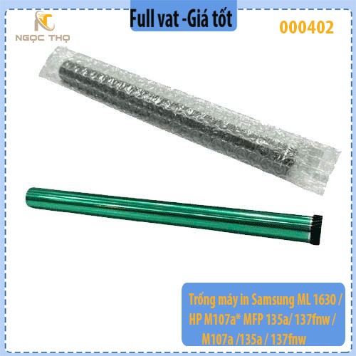 Trống máy in HP M107A / 135A / 137fnw | Samsung ML1630 / 1660 / 1666 / 1866 – Full VAT ( để ý cái đầu trống )