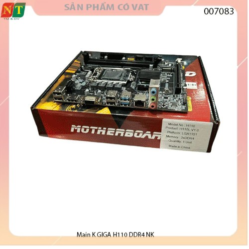 Main H110 K GIGA  DDR4 NK - VGA HDMI - Mạch chính vi tính H110 - full vat