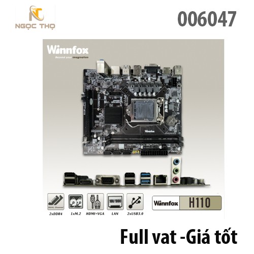 Bảng mạch chính Mainboard WinnFox H110 DDR4 NK – DDR4 | VGA + HDMI | Socket 1151 – Chính hãng – Full VAT