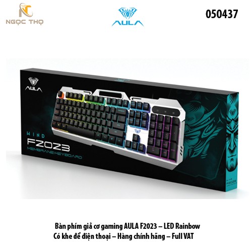 Bàn phím giả cơ gaming AULA F2023 – LED Rainbow – Có khe để điện thoại – Hàng chính hãng – Full VAT