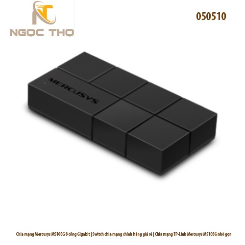 Chia mạng Mercusys MS108G – Switch 8 Cổng Gigabit 10/100/1000Mbps – Vỏ Nhựa – Nhỏ Gọn – Hàng Chính Hãng