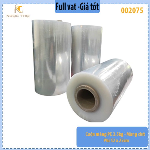Cuộn Màng PE 2.5kg – Màng Chít Phi 52 × Rộng 25cm (Lõi 0.3kg)  Dẻo dai – Bám dính tốt – Quấn kiện hàng/pallet – Full VAT