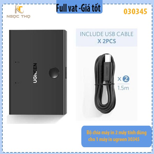Bộ chia máy in Ugreen 30345 – USB 2.0 – 1 ra 2 hoặc 2 vào 1 – chia sẻ máy in, USB tiện lợi – chính hãng – full VAT